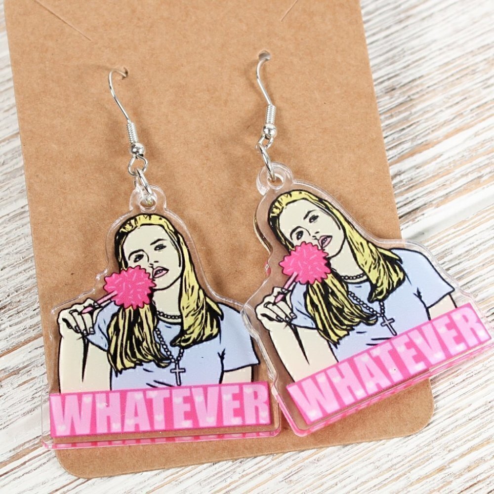 Clueless Whatever Earrings, New!